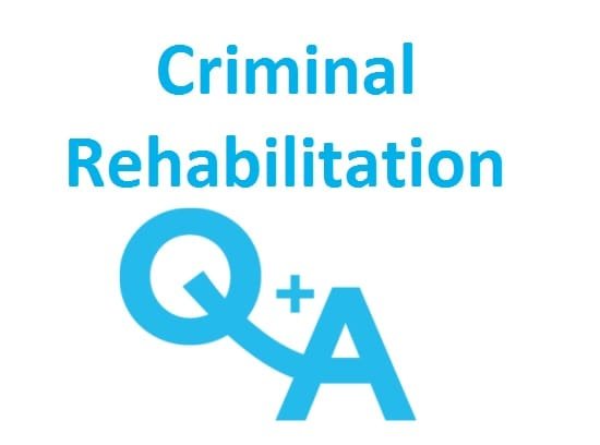 Criminal Rehabilitation Questions And Answers