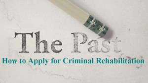How-to-Apply-for-Criminal-Rehabilitation