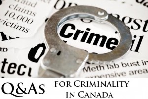 Q&As-for-Criminality-in-Canada