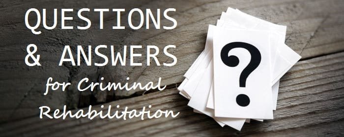 Questions And Answers For Criminal Rehabilitation